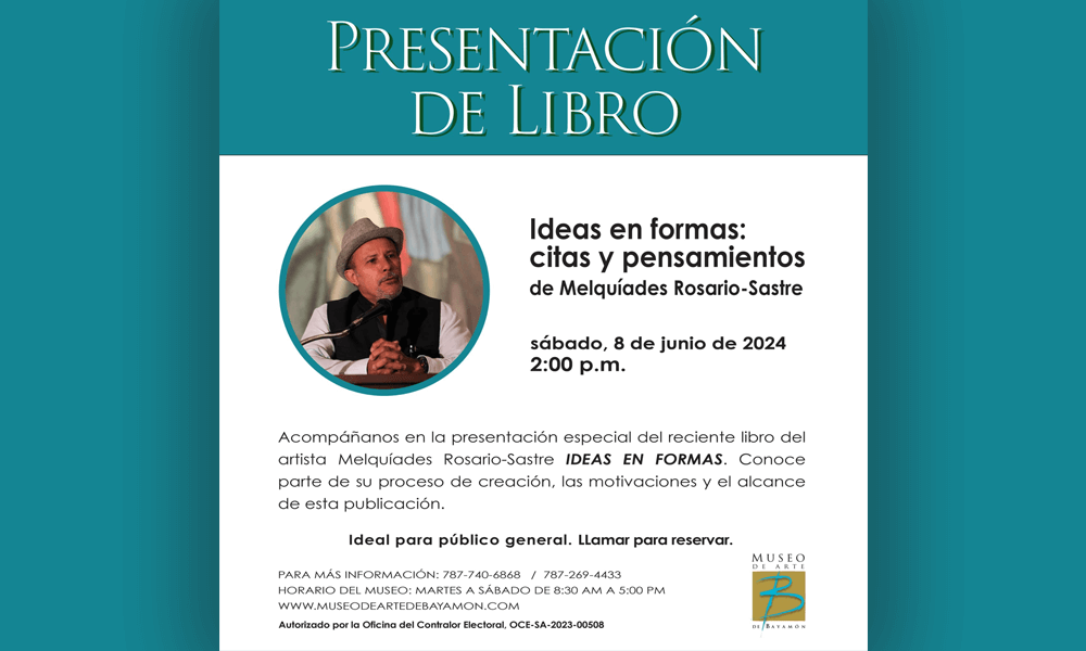 Presentación del Libro "Ideas en formas: Citas y Pensamientos de Melquiades Rosario-Sastre"